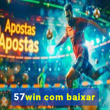 57win com baixar